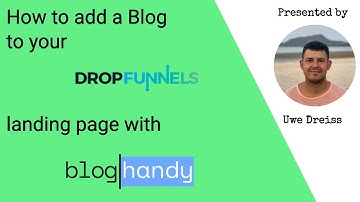 How to add a Blog to your DropFunnels landing page with BlogHandy