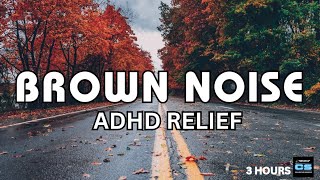 BROWN NOISE ADHD RELIEF - 3 HOURS BLACK SCREEN • FOCUS & STUDY by Collective Soundzz - Sound Therapy 25 views 1 month ago 3 hours, 5 minutes