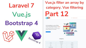 Laravel and Vue.js - Vue js component filtering products by category ( Part 12 )
