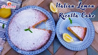 Italian Lemon Ricotta Cake | Italian Dessert | Cake Recipe