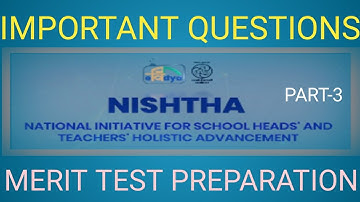 NISHTHA TRAINING IMPORTANT QUESTIONS FOR MERIT TEST PREPARATION | DIKSHA |PART-3