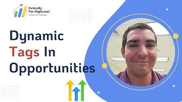 How to Use Tags Dynamically with Opportunities