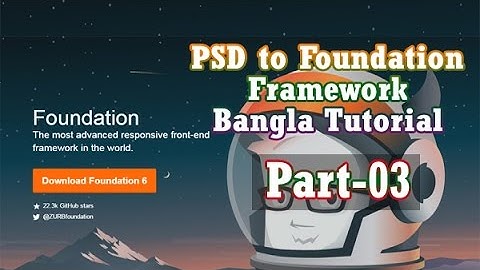 Foundation Framework Web Design Bangla Tutorial (Part-03)