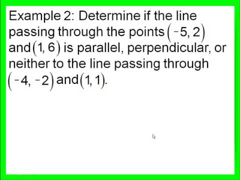 determine if lines are parallel perpendicular or neither part 2