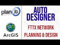 Auto designer toolbox  fttx network planning and design