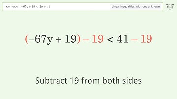 Solving Linear Inequalities: -65y+19 is Smaller Than 2y+41