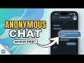 🕵🏼‍♂️How to Make an Anonymous Chat Bot on Telegram (Free &amp; Secure) | Privates Bots