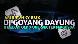 Download lagu DJ GOYANG DAYUNG X MELODI OLD X UNEXPECTED FERGUSON SOUND SLOWED STYLE CANDU REMIX ARUL FVNKY