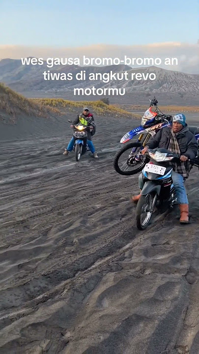 malu maluin Cok • story wa supermoto herex touring Bromo