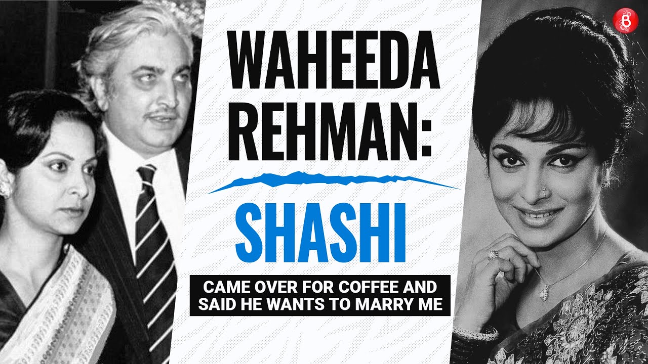 Waheeda Rehman Reveals How She Met Her Husband And His Romantic Proposal Youtube
