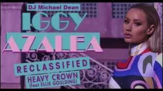 Heavy Crown (Clean Audio) by Iggy Azalea
