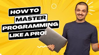 Master Programming: Your Complete Guide to Becoming a Pro!