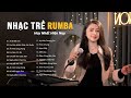 Nhạc Trẻ Rumba Mochiii Cover Hot Trend TikTok | Ai Sẽ Bên Em, Ân Tình Sang Trang Rumba...