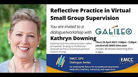 Kathryn Downing: Reflective Practice in Virtual Sm...