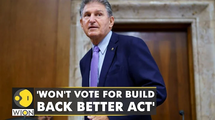 Democrat Joe Manchin pulls support for Biden's $1.75 trillion social spending plan | English News