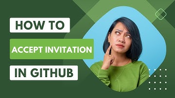 GitHub Repository Invitation, Sending and Accepting an invitation.