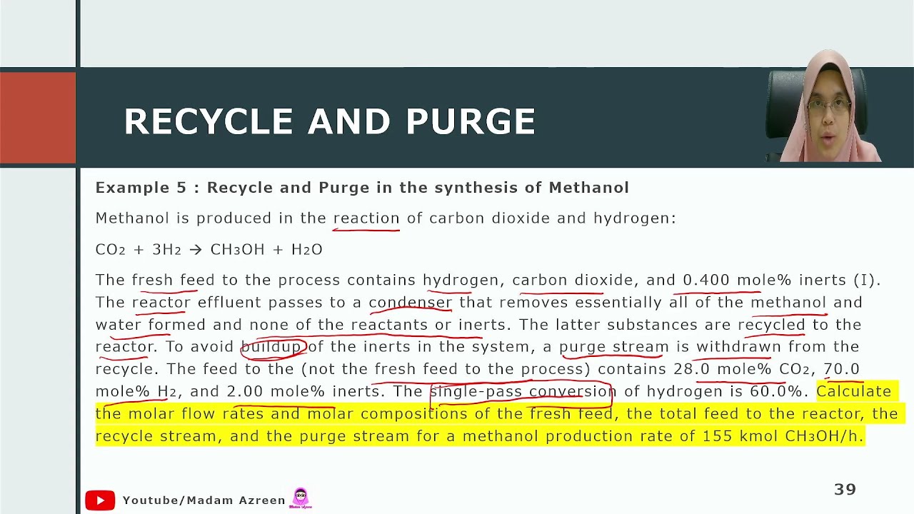 Material Balance on Multiple Unit Processes (Recycle and Purge) Part 4 ...