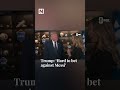 'I just think it's very hard to bet against Messi,' US President Donald Trump says