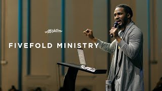 Five Fold Ministry | Dr. Matthew Stevenson