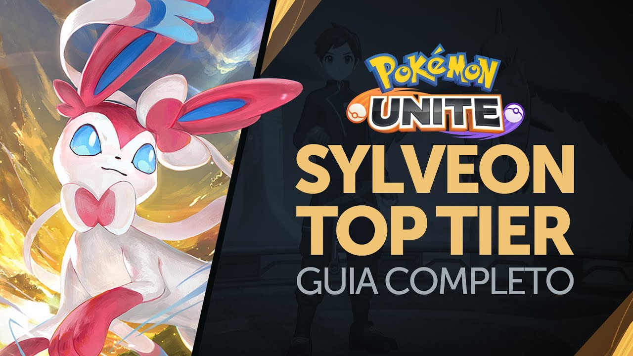 ◓ Guia do Iniciante: Como jogar melhor com Sylveon no Pokémon UNITE  (Informações & Builds recomendadas)