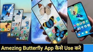 Live Amezing Butterfly Themes App kaise Use Kare / How To Use Amezing Butterfly App screenshot 2