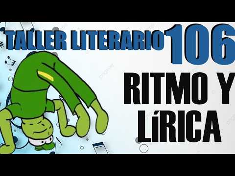 TALLER LITERARIO N°106 - Ritmo y lírica