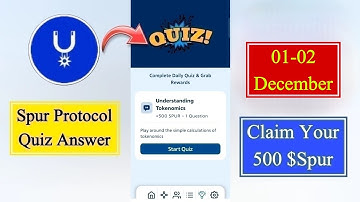 Spur Protocol Quiz Today 01 Dec | Spur Protocol Quiz Answer Today | Spur Protocol Daily Quiz Today