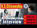 Practice Your U.S. Naturalization interview 2021[100 Civics Question, Reading, and Writing test ]