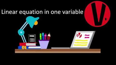 Class 8 Maths- Linear Equations in one variable - Reducing equations to simpler form