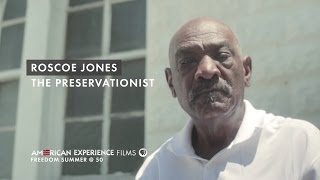 Roscoe Jones, "The Preservationist"