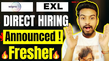 Wipro, EXL Direct Hiring | OFF Campus Drive For 2026, 2025, 2024 Batch | Fresher Jobs