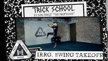 Learn Tricking: Irregular Swing Takeoff | Tricks Terminology Tutorials