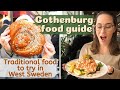 GOTHENBURG FOOD - 9 SWEDISH FOODS TO TRY // What to eat in Gothenburg (Americans try Swedish food)