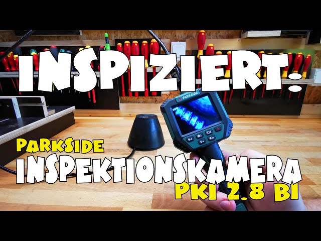 Neue Version: PARKSIDE® Inspektionskamera PKI 2.8 B1 - YouTube
