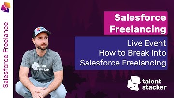 Salesforce Freelancing with a Q&A Deep Dive Session