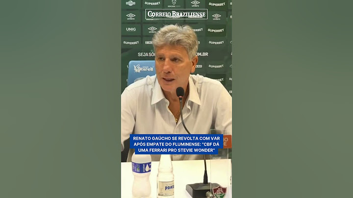 RENATO GAÚCHO SE REVOLTA COM VAR APÓS EMPATE DO FLUMINENSE: "CBF DÁ UMA FERRARI PRO STEVIE WONDER"