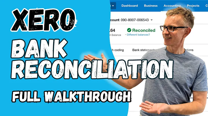 Xero Bank Rec – Beginner Tutorial