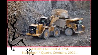 ⚠️ CATERPILLAR 990K + 775G ⚠️ @Work Quarry / Steinbruch, Germany, 2021.