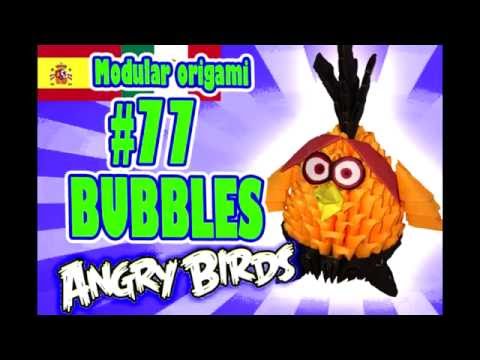 3D Origami modular #77 Bubbles de Pájaros enojados