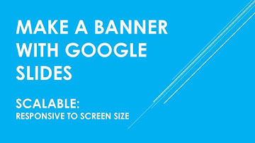 Canvas: Make a Banner with Google Slides.