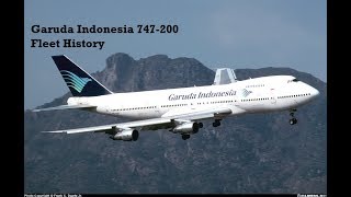 Garuda Indonesia Boeing 747-200 Fleet History (1980-2003)