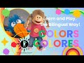 Learn colors with songs and games.- for preschool kids, kindergarten and school bilingual education.
