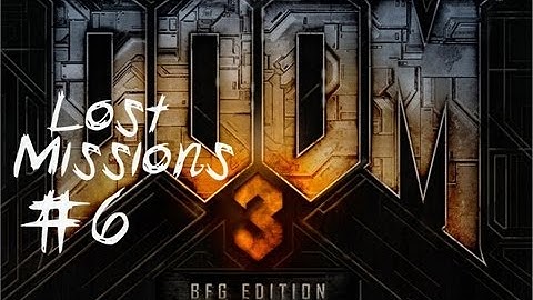 Doom 3 BFG Edition-Lost Mission Part 6 (Xbox 360) HD Gameplay