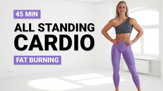 45 MIN ALL STANDING CARDIO HIIT WORKOUT | No Equipment | No Repeat | Fat Burning | Super Sweaty