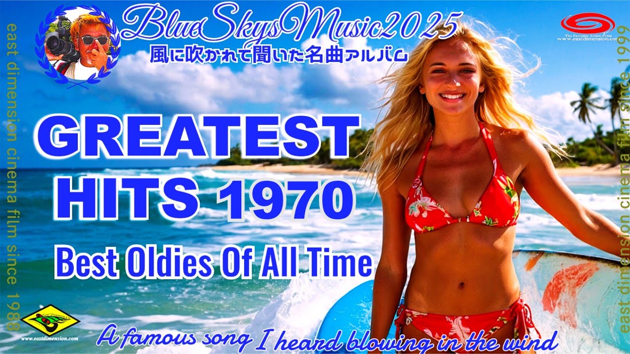 GREATEST HITS 1970 Best Oldies Of All Time ON 2025 _BlueSky Music