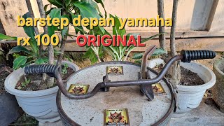 barstep foot step depan yamaha rx 100 ORIGINAL COPOTAN UNIT @mbonkklasik