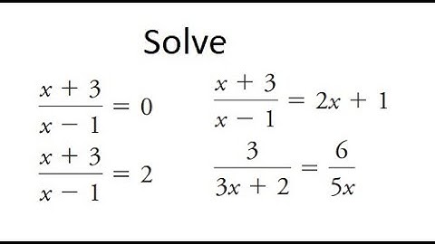 Grade 12 Advanced Functions - Solving rational equation (ch 5.4)