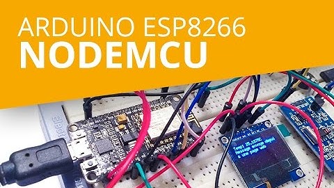Arduino & ESP8266 : Configurer et installer une carte NodeMCU