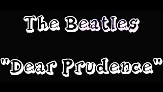 Video thumbnail of "The Beatles - Dear Prudence (instrumental)"