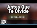 Antes que te olvide dinastia romero  audio